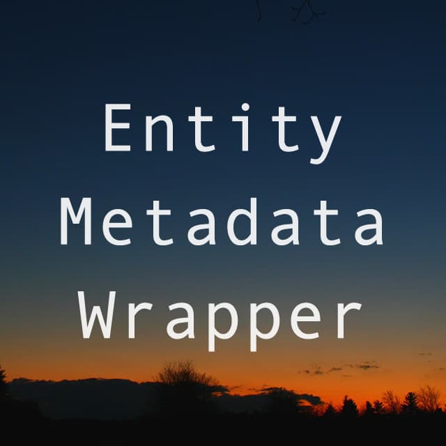 Drupal 7 の Entity Metadata Wrapper の基本的な使い方